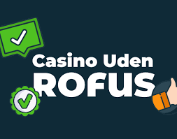 Find det Bedste Casino Uden om Rufus