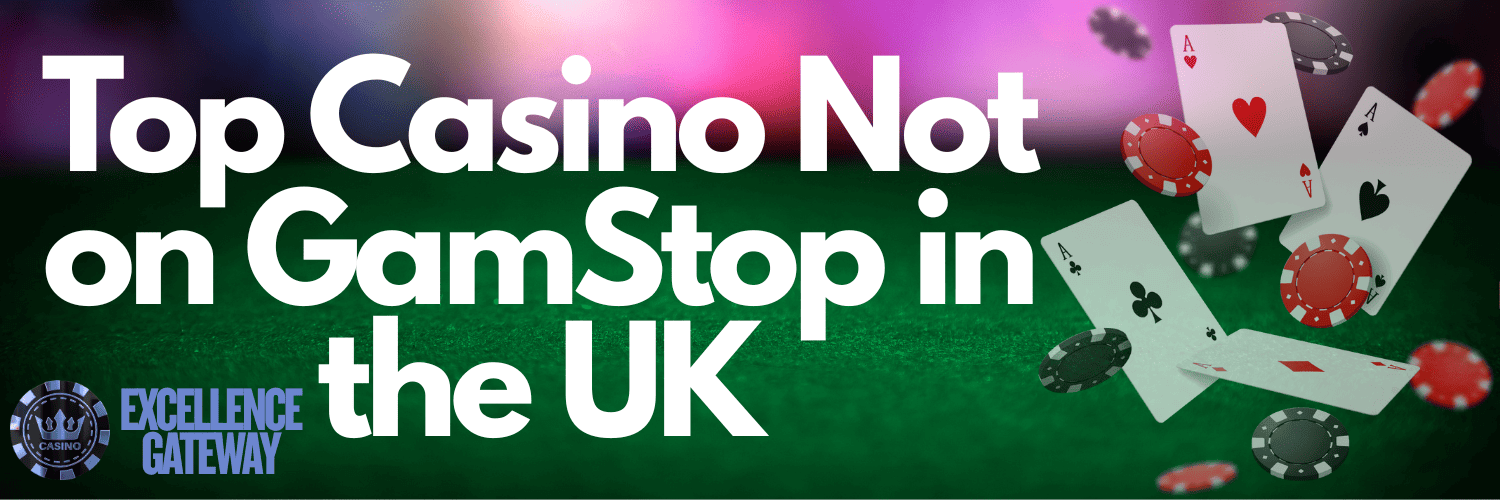 Exploring Online Casinos Not Registered with GamStop 631512284
