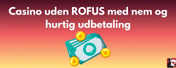 Bedste casino uden ROFUS for