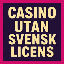 Poker Utan Svensk Licens En Omfattande Guide 774444677 Poker Utan Svensk Licens En Omfattande Guide 774444677